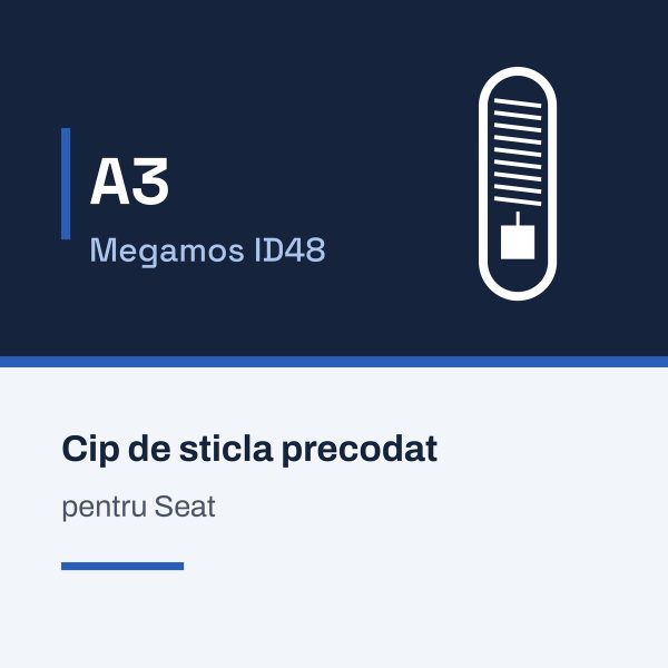Cip de sticlă A3 Megamos ID48, precodat pentru Seat Cip de sticla A3 Megamos ID48, precodat pentru Seat