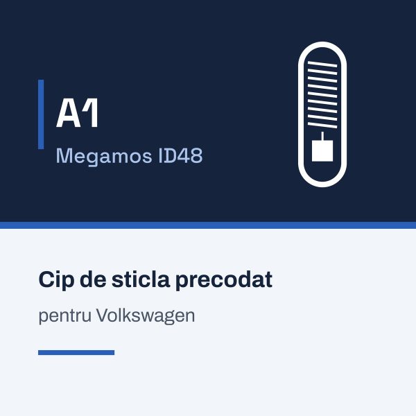 Cip de sticla A1 Megamos ID48, precodat pentru Volkswagen
