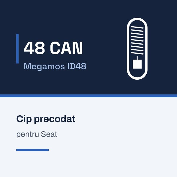 Cip 48 CAN Megamos ID48, precodat pentru Seat